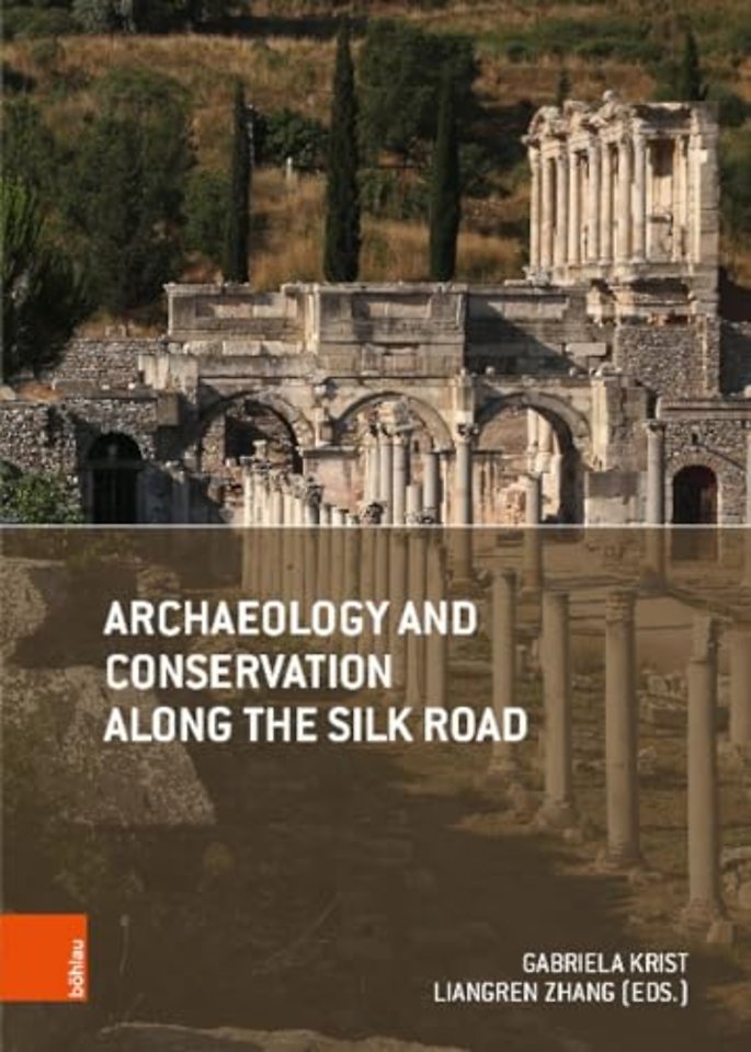 Archaeology and Conservation along the Silk Road