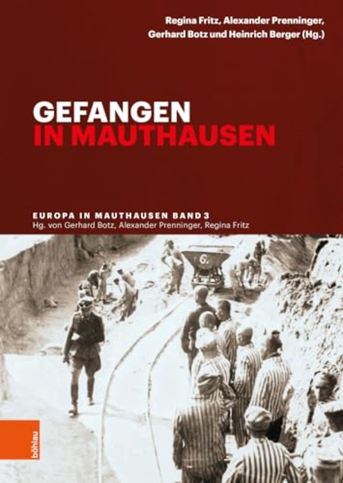 Gefangen in Mauthausen