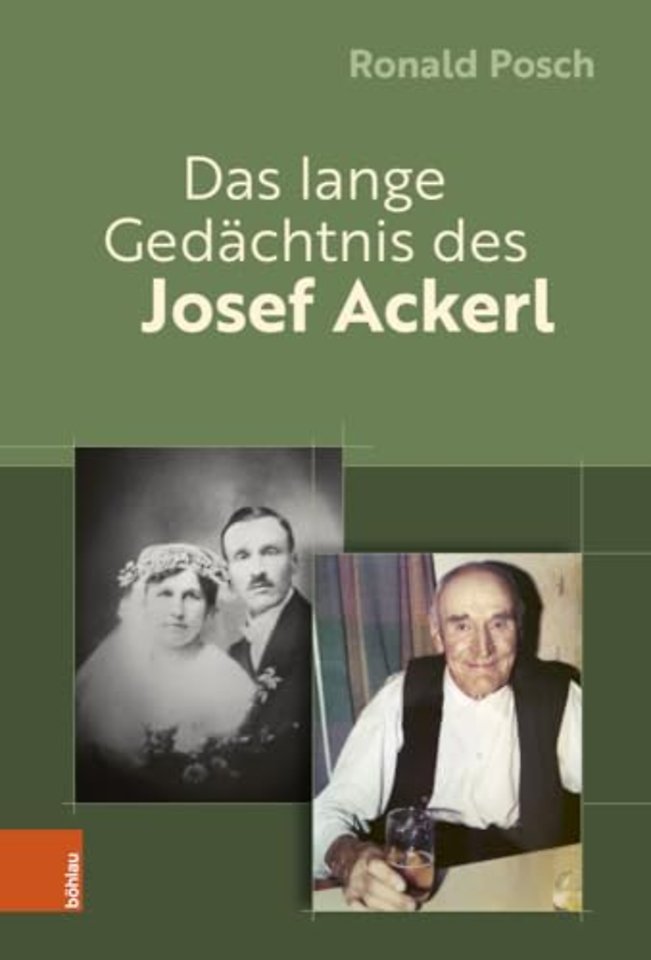 Das lange Gedachtnis des Josef Ackerl