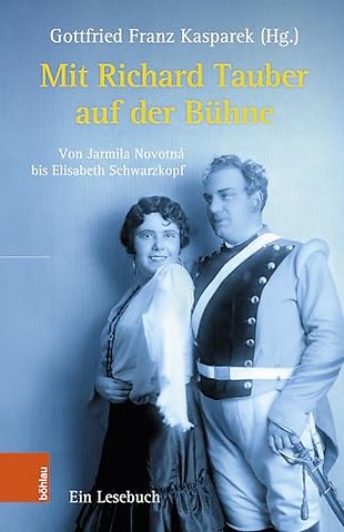 Mit Richard Tauber auf der Buhne