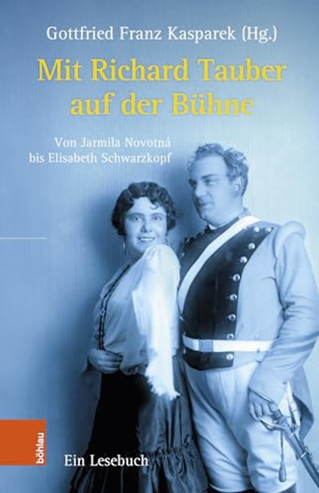 Mit Richard Tauber auf der Buhne