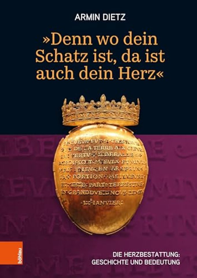 'Denn wo dein Schatz ist, da ist auch dein Herz‘