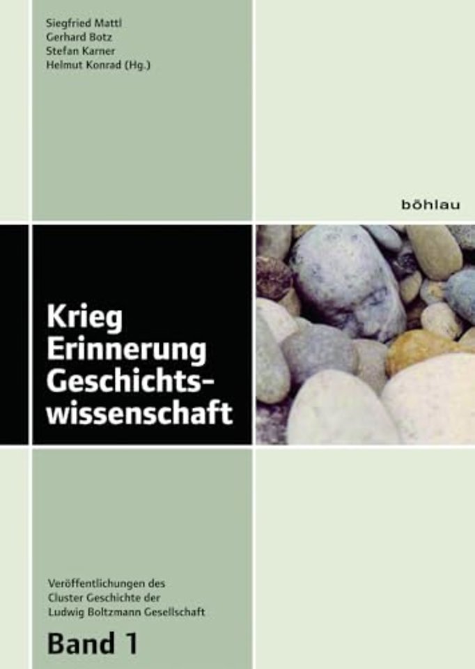 Krieg. Erinnerung. Geschichtswissenschaft