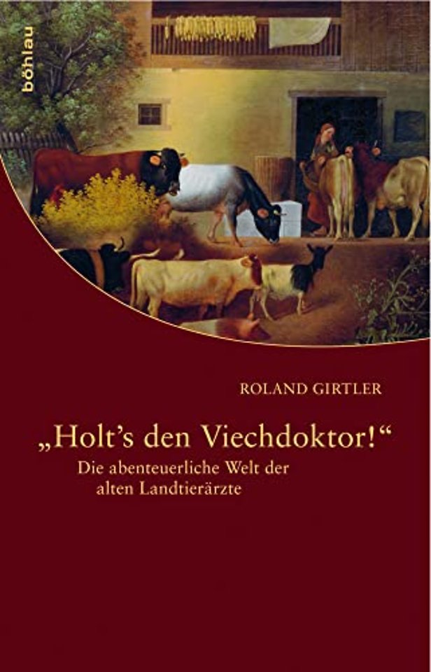 »Holt's den Viechdoktor!«