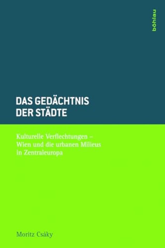 Das Gedachtnis der Stadte