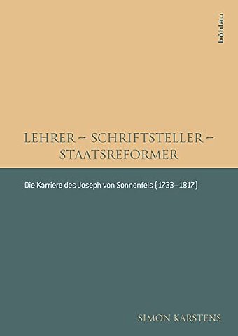 Lehrer – Schriftsteller – Staatsreformer
