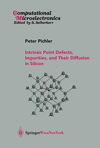 Intrinsic Point Defects, Impurities, and Their Diffusion in Silicon