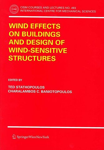 Wind Effects on Buildings and Design of Wind-Sensitive Structures