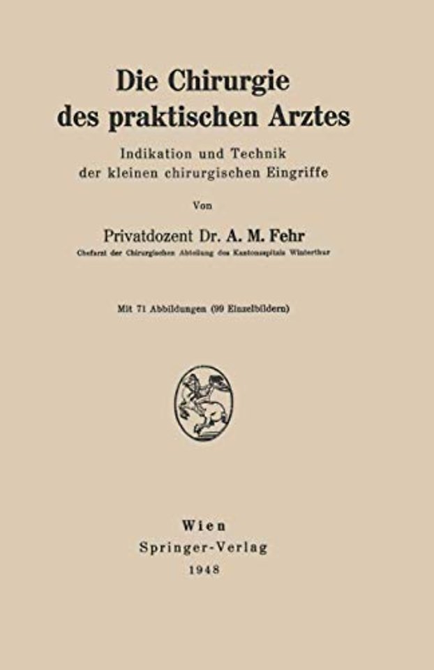 Die Chirurgie des praktischen Arztes