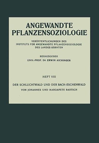 Der Schluchtwald und der Bach-Eschenwald