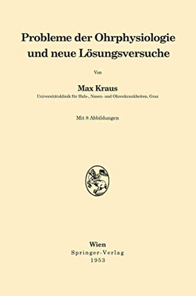Probleme der Ohrphysiologie und neue Lösungsversuche