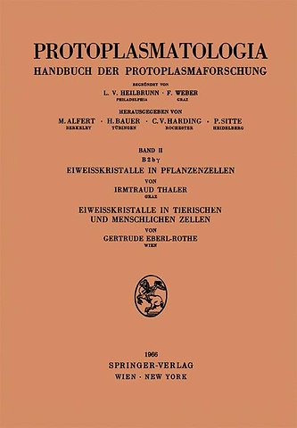 Eiweisskristalle in Pflanzenzellen. Eiweisskristalle in tierischen und menschlichen Zellen