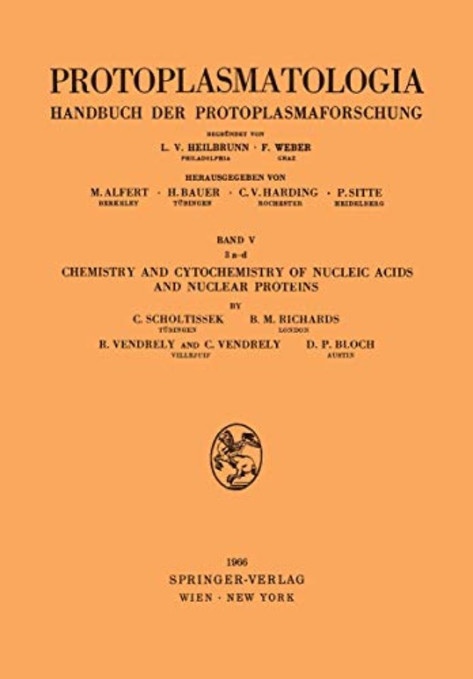 Chemistry and Cytochemistry of Nucleic Acids and Nuclear Proteins