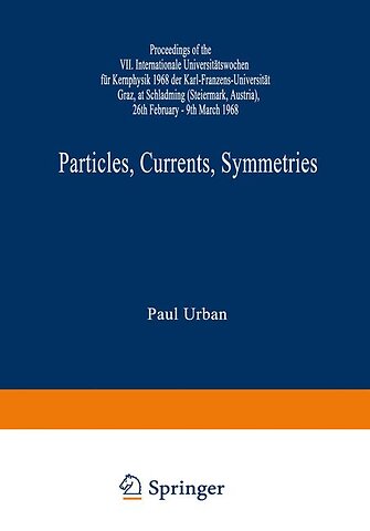 Particles, Currents, Symmetries