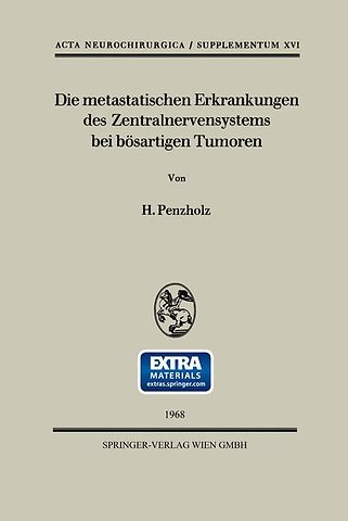 Die metastatischen Erkrankungen des Zentralnervensystems bei bösartigen Tumoren