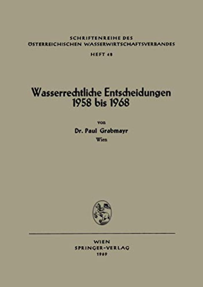 Wasserrechtliche Entscheidungen 1958 bis 1968