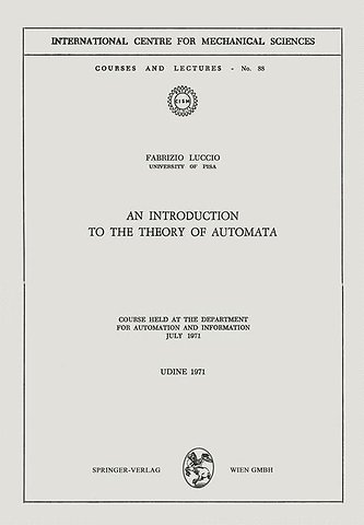 An Introduction to the Theory of Automata