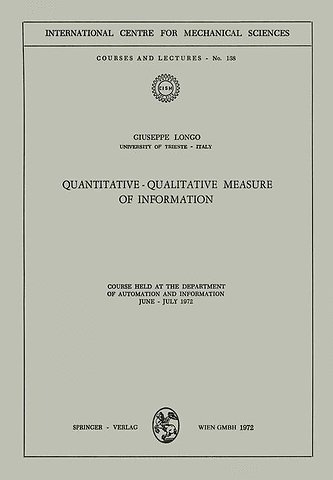 Quantitative-Qualitative Measure of Information