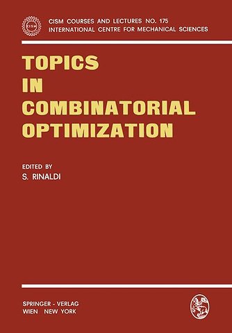 Topics in Combinatorial Optimization