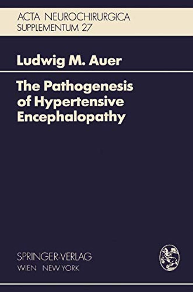 The Pathogenesis of Hypertensive Encephalopathy