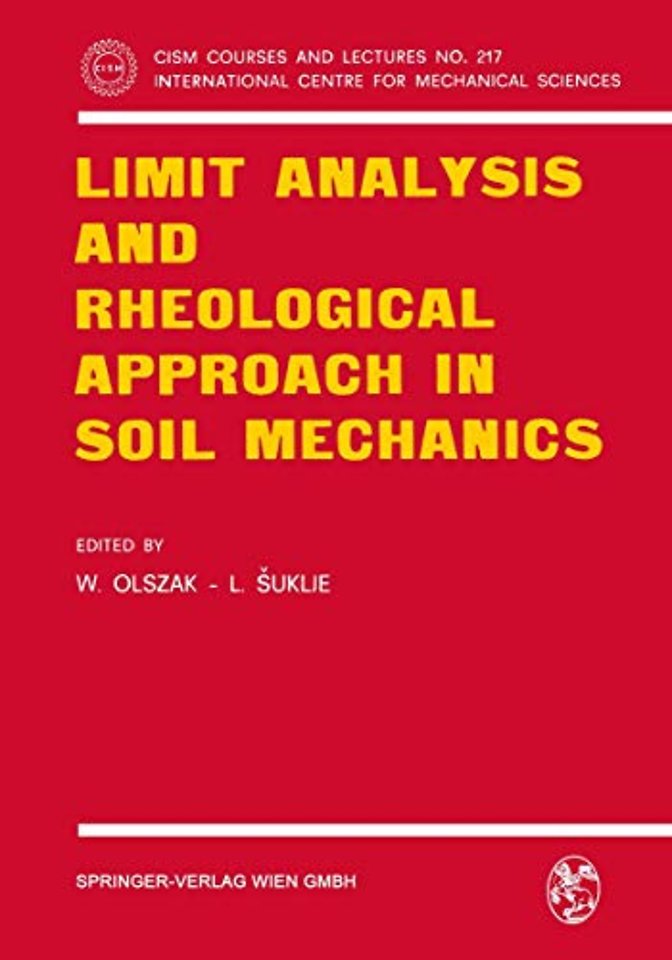 Limit Analysis and Rheological Approach in Soil Mechanics