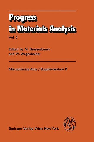 Progress in Materials Analysis