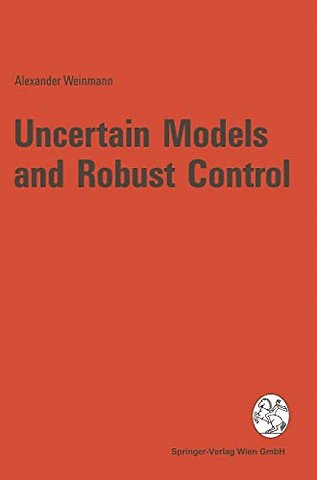 Uncertain Models and Robust Control