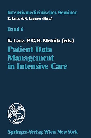 Patient Data Management in Intensive Care