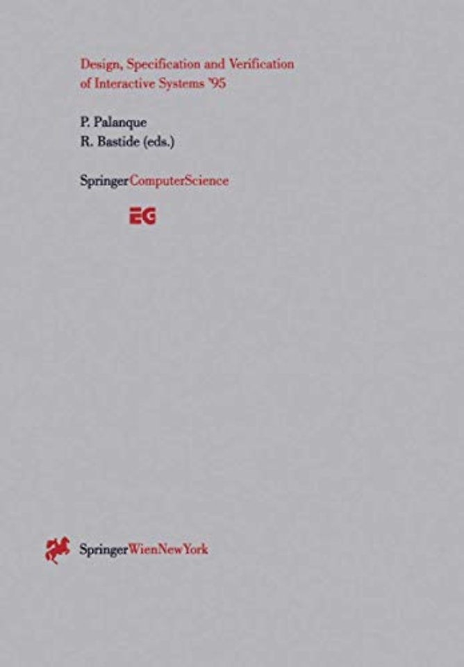 Design, Specification and Verification of Interactive Systems ’95