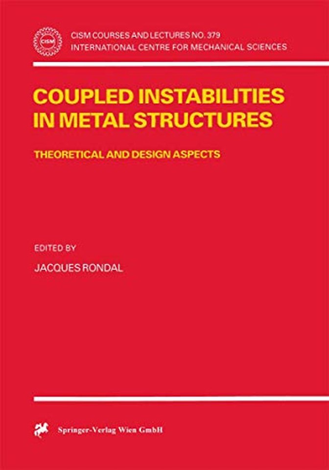 Coupled Instabilities in Metal Structures