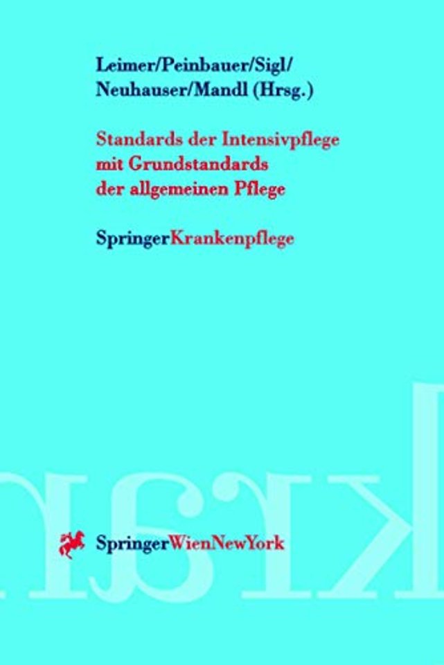 Standards der Intensivpflege