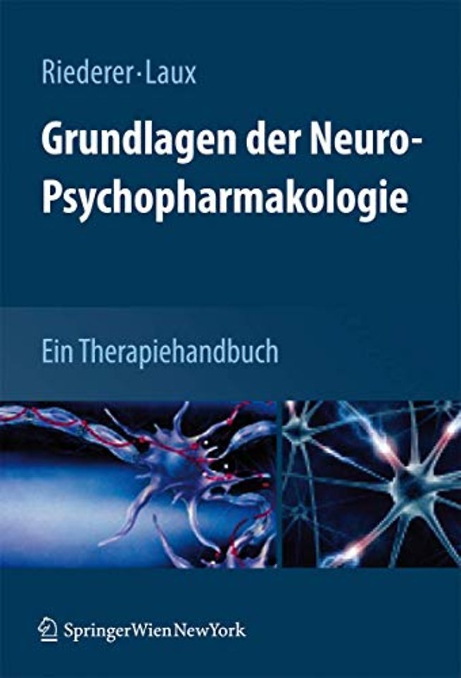 Grundlagen der Neuro-Psychopharmakologie