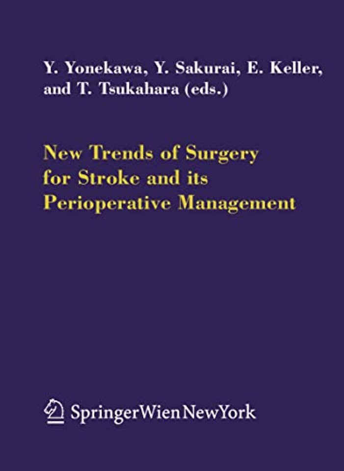 New Trends of Surgery for Cerebral Stroke and its Perioperative Management
