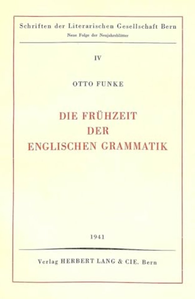 Die Fruehzeit der englischen Grammatik