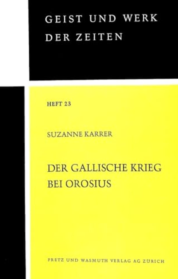 Der Gallische Krieg bei Orosius