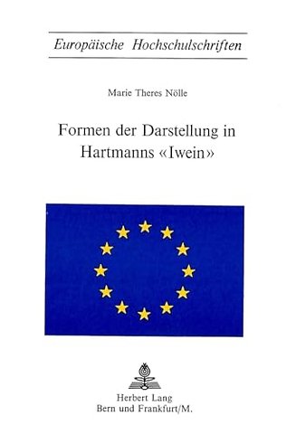 Formen der Darstellung in Hartmanns «Iwein»