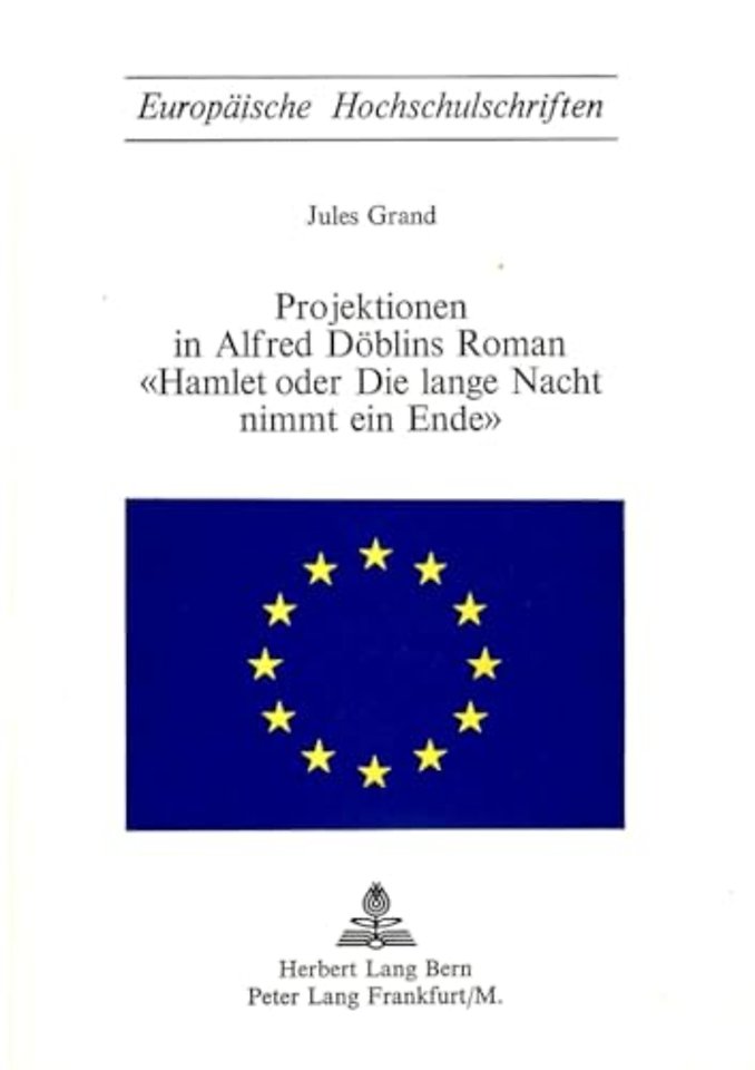 Projektionen in Alfred Doeblins Roman- «Hamlet oder die lange Nacht nimmt ein Ende»
