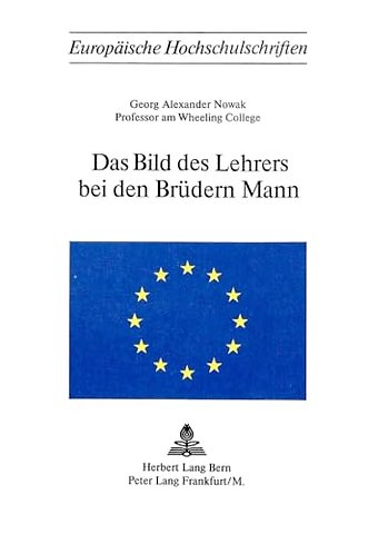 Das Bild des Lehrers bei den Bruedern Mann