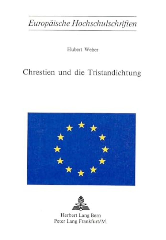 Chrestien und die Tristandichtung