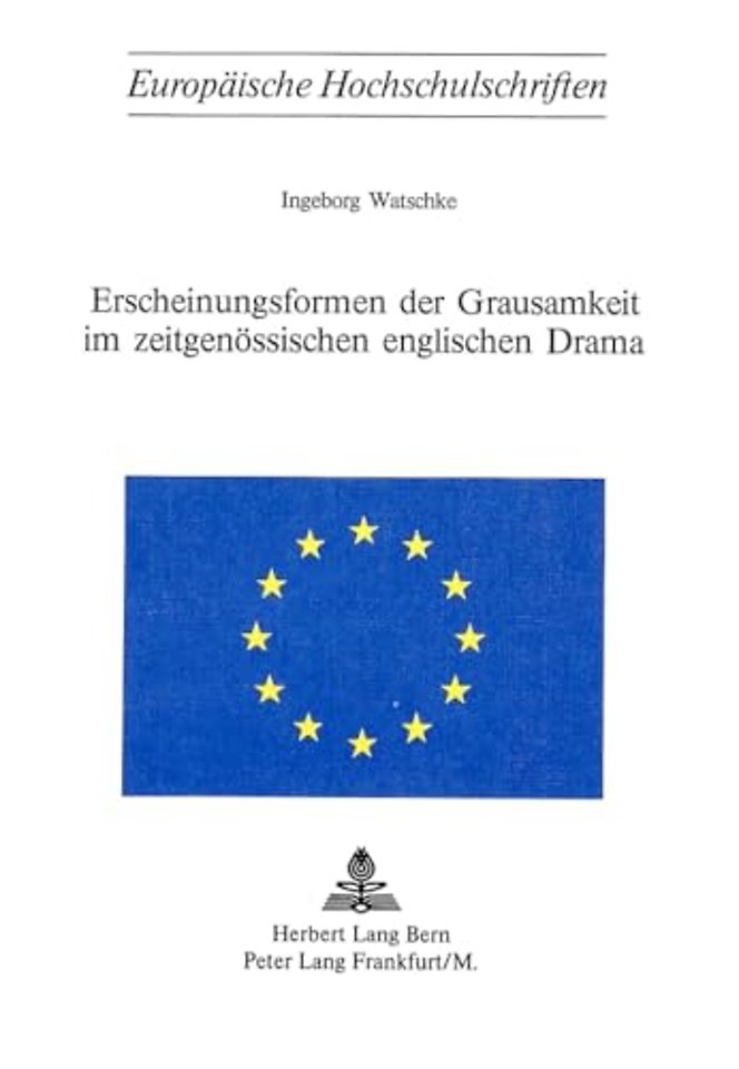 Erscheinungsformen der Grausamkeit im zeitgenoessischen englischen Drama