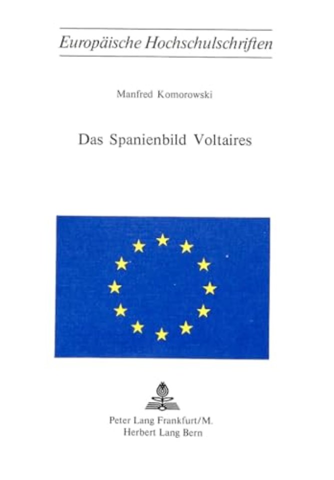 Das Spanienbild Voltaires