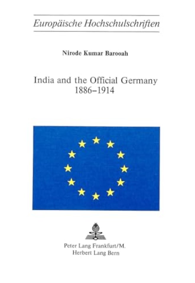 India and the Official Germany, 1886-1914