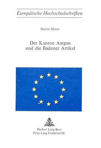 Der Kanton Aargau und die Badener Artikel