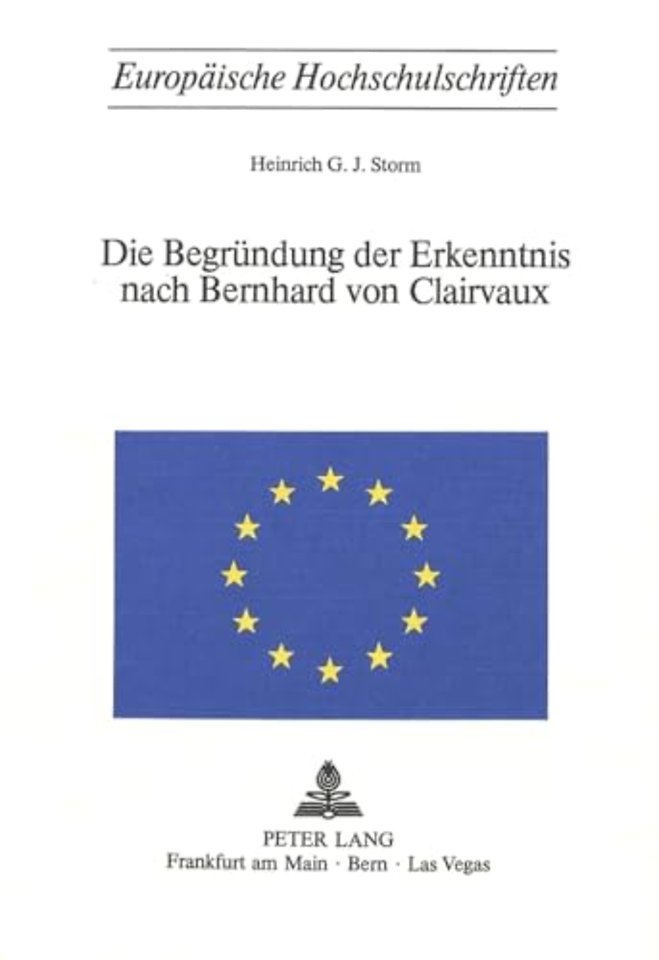 Die Begruendung der Erkenntnis nach Bernhard von Clairvaux