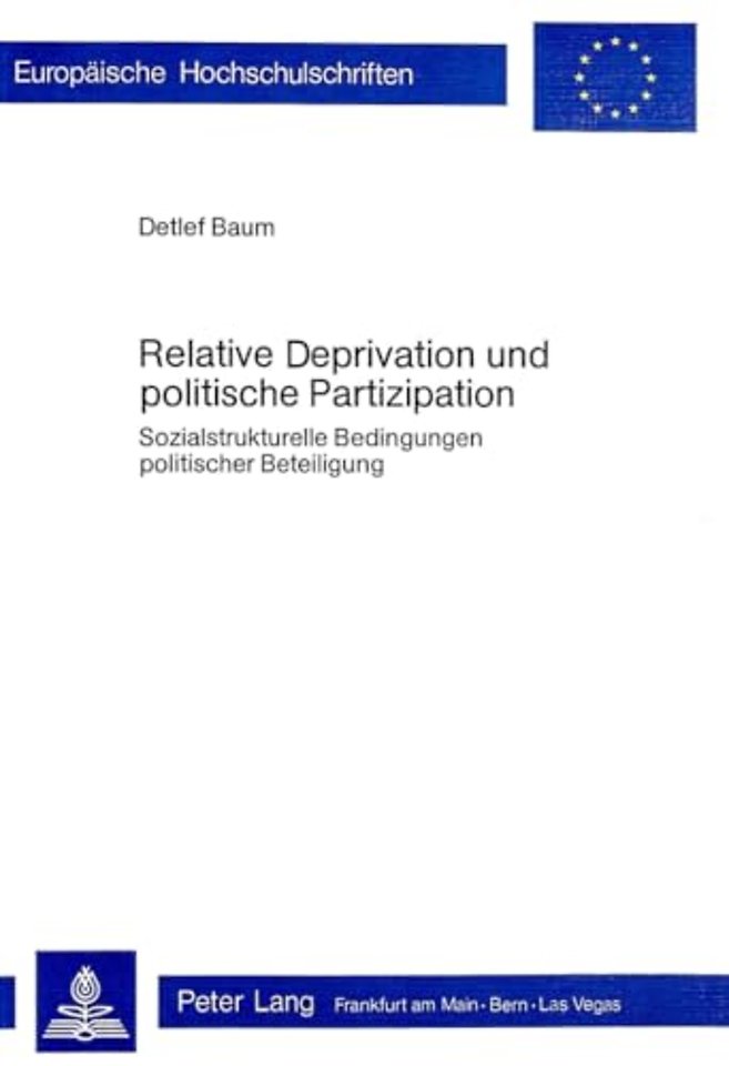 Relative Deprivation Und Politische Partizipation