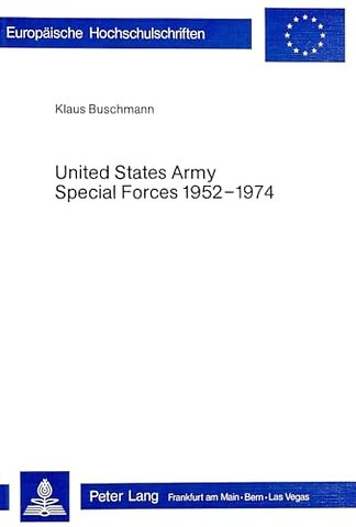 United States Army Special Forces 1952-1974