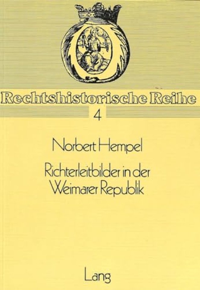 Richterleitbilder in der Weimarer Republik