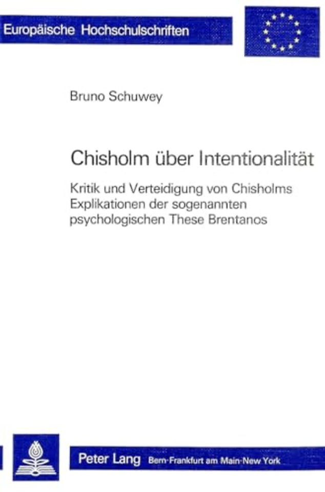 Roderick M. Chisholm ueber Intentionalitaet