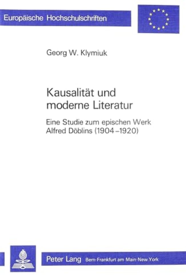 Kausalitaet und Moderne Literatur