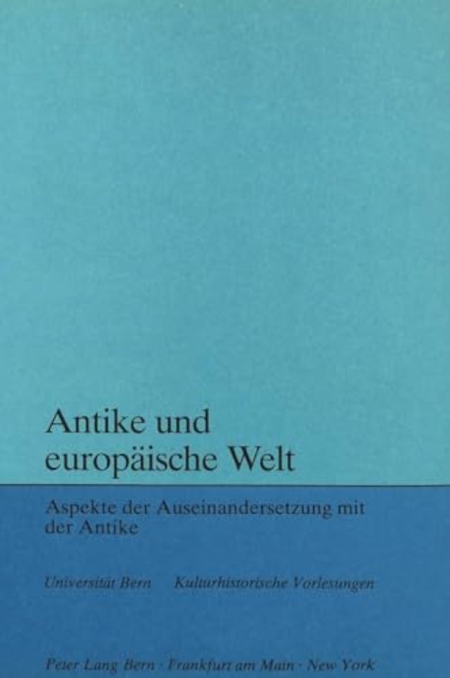 Antike und europaeische Welt